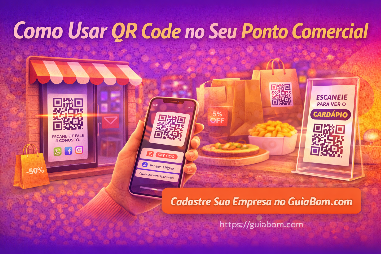 Como Usar QR Code no Seu Ponto Comercial